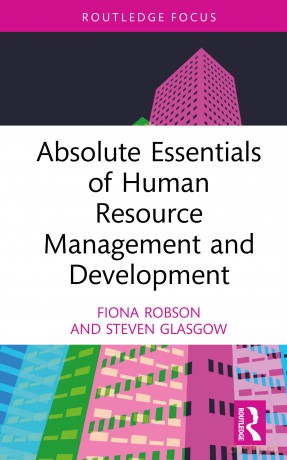 Absolute Essentials of Human Resource Management and Development (Absolute Essentials of Business and Economics) - Robson Fiona [KSIĄŻKA]