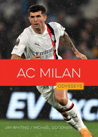 AC Milan (Odysseys in Sports: Soccer Champions) - Jim Whiting [KSIĄŻKA]