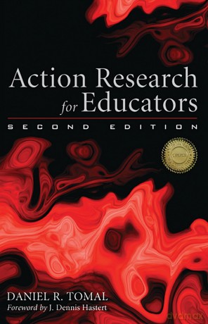 Action Research for Educators (The Concordia University Leadership Series) - Daniel R. Tomal [KSIĄŻKA]