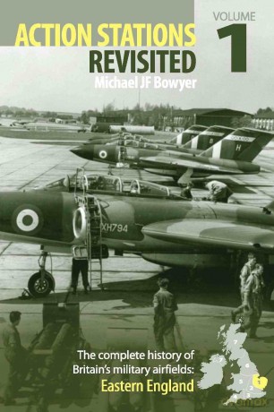Action Stations Revisited Volume 1: Eastern England: v.1 - Bowyer Jf Michael [KSIĄŻKA]