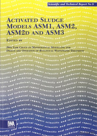 Activated Sludge Models (Scientific and Technical Report Series) - Iwa Task Group On Ma [KSIĄŻKA]