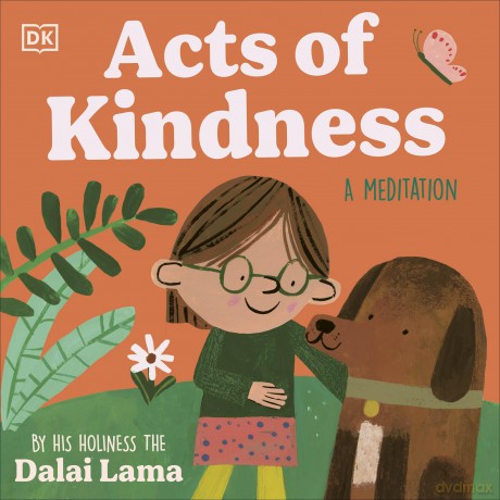 Acts of Kindness (My First Meditation) - Dalai Lama [KSIĄŻKA]