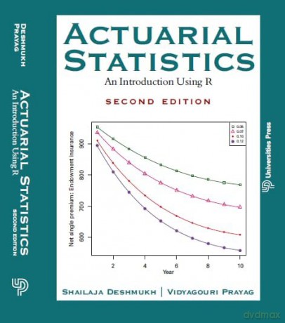 Actuarial Statistics: An Introduction Using R - Deshmukh Shailaja [KSIĄŻKA]