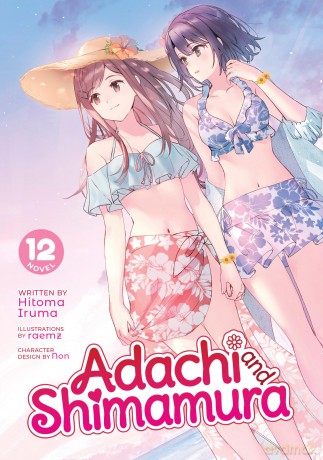 Adachi and Shimamura (Light Novel) Vol. 12 - Hitoma Iruma [KSIĄŻKA]