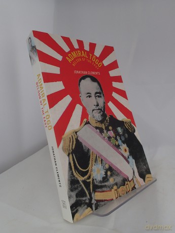 Admiral Togo: The Nelson of the East - Jonathan Clements [KSIĄŻKA]