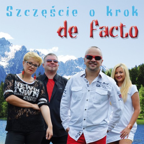 De Facto: Szczęście o krok [CD]