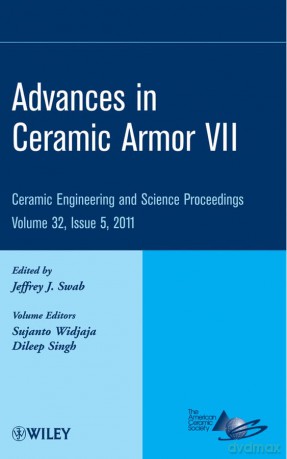 Advances in Ceramic Armor VII, Volume 32, Issue 5: 547 (Ceramic Engineering and Science Proceedings) - Jeffrey J. Swab [KSIĄŻKA]