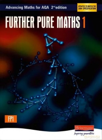 Advancing Maths for AQA: Further Pure 1 2nd Edition (FP1) [KSIĄŻKA]