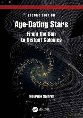 Age-Dating Stars: From the Sun to Distant Galaxies - Salaris Maurizio [KSIĄŻKA]