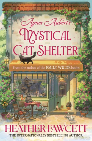 Agnes Auberts Mystical Cat Shelter - Heather Fawcett [KSIĄŻKA]