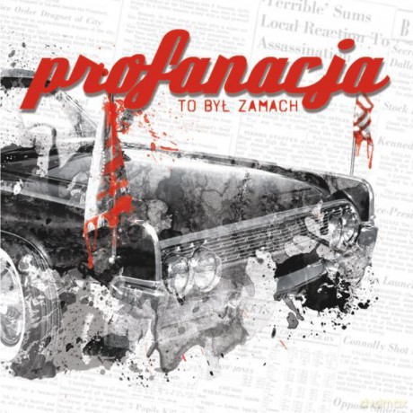 Profanacja: To Był Zamach [CD]