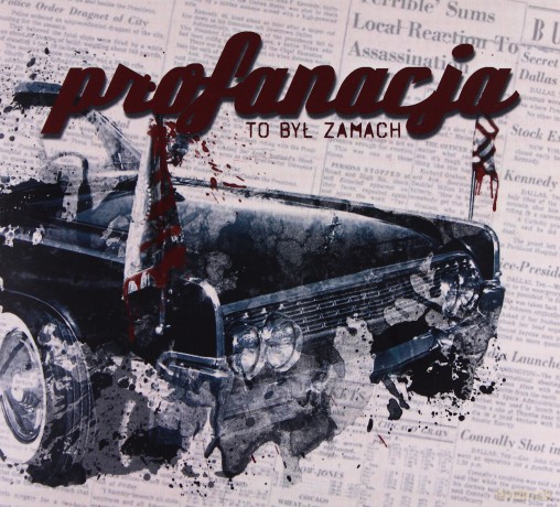 Profanacja: To Był Zamach [CD]