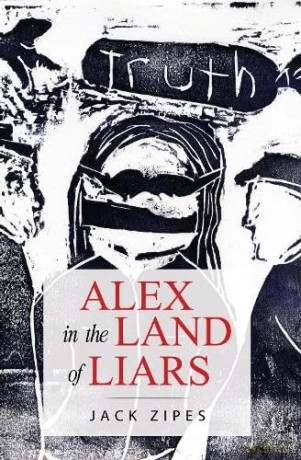 Alex in the Land of Liars - Jack Zipes [KSIĄŻKA]