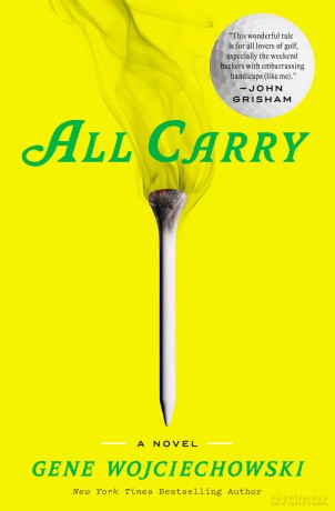 All Carry: A Novel - Gene Wojciechowski [KSIĄŻKA]