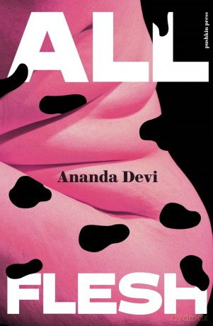 All Flesh - Ananda Devi [KSIĄŻKA]