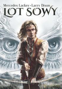 Lot sowy - Mercedes Lackey, Larry Dixon [KSIĄŻKA]