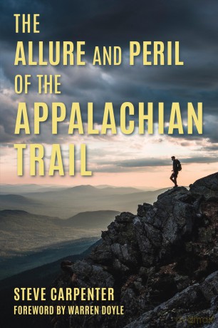 Allure and Peril of the Appalachian Trail - Steve Carpenter [KSIĄŻKA]