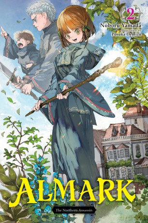 Almark, Vol. 2 (novel) - Noboru Yamada [KSIĄŻKA]