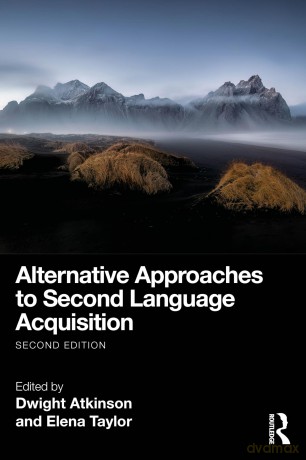 Alternative Approaches to Second Language Acquisition - Atkinson Dwight [KSIĄŻKA]