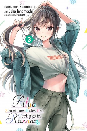 Alya Sometimes Hides Her Feelings in Russian, Vol. 3 (manga) - Saho Tenamachi [KOMIKS]