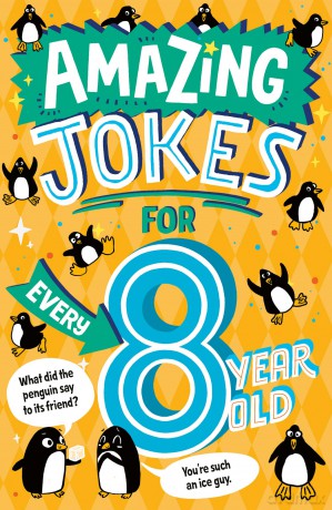 Amazing Jokes for Every 8 Year Old: A funny new illustrated collection of 8+ kids jokes for 2026 - including knock knock jokes, wordplay and silly jokes about animals, sport and more. - Farshore [KSIĄŻKA]