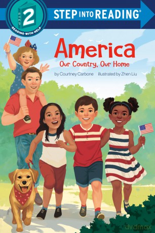 America: Our Country, Our Home (Step Into Reading) - Courtney Carbone [KSIĄŻKA]