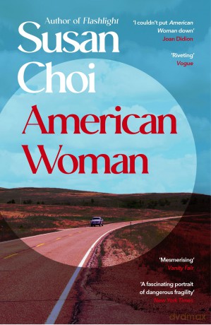 American Woman - Susan Choi [KSIĄŻKA]