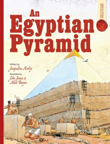 An Egyptian Pyramid: Spectacular Visual Guides - J Et Al Morley [KSIĄŻKA]