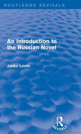 An Introduction to the Russian Novel (Routledge Revivals) - Janko Lavrin [KSIĄŻKA]