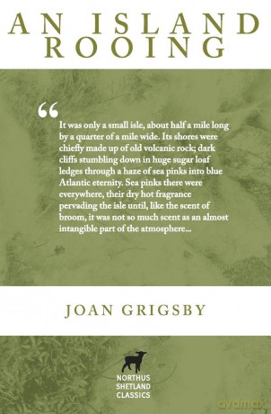 An Island Rooing: 7 (Northus Shetland Classics) - Joan Grigsby [KSIĄŻKA]