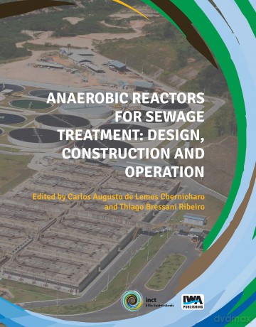Anaerobic Reactors for Sewage Treatment: Design, construction and operation - No Author Stated [KSIĄŻKA]