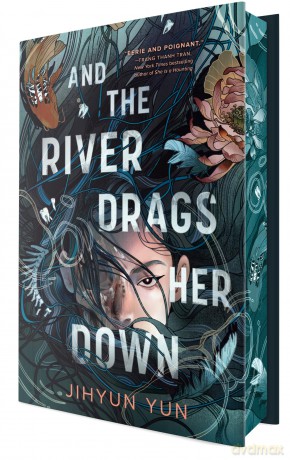 And the River Drags Her Down (Knopf Books for Young Readers) - Jihyun Yun [KSIĄŻKA]
