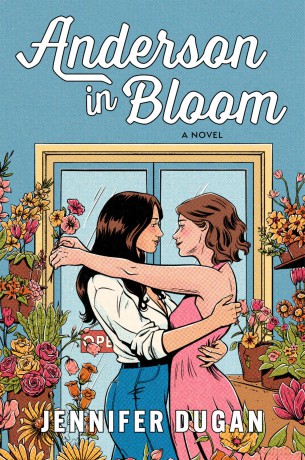 Anderson in Bloom: A Novel - Dugan Jennifer [KSIĄŻKA]