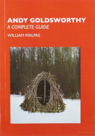 Andy Goldsworthy (Sculptors) - William Malpas [KSIĄŻKA]