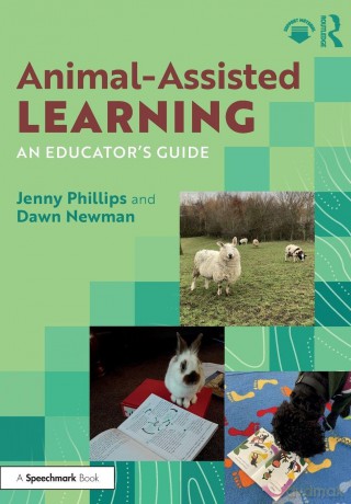 Animal-Assisted Learning: An Educator's Guide - Phillips Jenny [KSIĄŻKA]