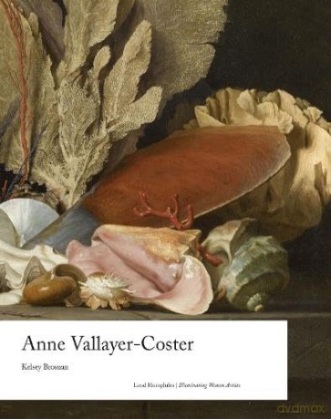 Anne Vallayer-Coster (Illuminating Women Artists) - Kelsey Brosnan [KSIĄŻKA]