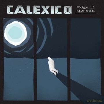 Calexico: Edge Of The Sun [CD]