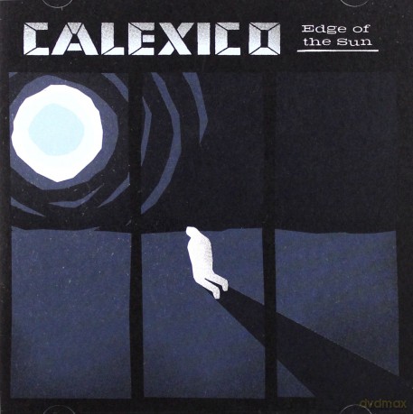 Calexico: Edge Of The Sun [CD]