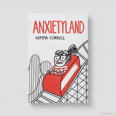 Anxietyland - Gemma Correll [KSIĄŻKA]