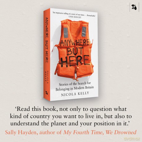 Anywhere But Here: Stories of the Search for Belonging in Modern Britain - Nicola Kelly [KSIĄŻKA]