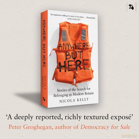 Anywhere But Here: Stories of the Search for Belonging in Modern Britain - Nicola Kelly [KSIĄŻKA]