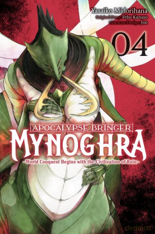Apocalypse Bringer Mynoghra, Vol. 4 (manga): World Conquest Begins with the Civilization of Ruin - Fehu Kazuno [KSIĄŻKA]