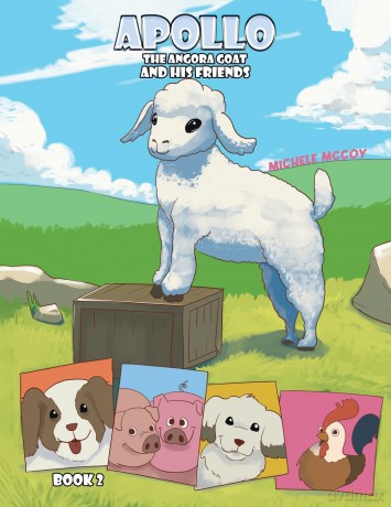 Apollo the Angora Goat and His Friends - Book 2 - Michele Mccoy [KSIĄŻKA]