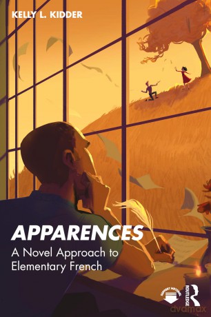 Apparences: A Novel Approach to Elementary French - Kidder Kelly [KSIĄŻKA]