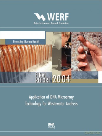 Application of DNA Microarray Technology for Wastewater Analysis (WERF Research Report Series) - No Author Stated [KSIĄŻKA]