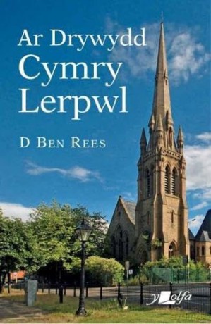 Ar Drywydd Cymry Lerpwl - D. Ben Rees [KSIĄŻKA]
