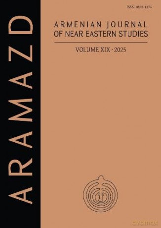 ARAMAZD: Armenian Journal of Near Eastern Archaeology: Volume XIX 2025 (ARAMAZD: Armenian Journal of Near Eastern Studies (AJNES) 2025) - Aram Kosyan [KSIĄŻKA]