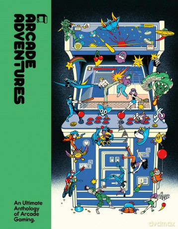 Arcade Adventures: A unique visual history of arcade gaming, celebrating its greatest icons and impact on the world of gaming. From indie publisher Lost In Cult. - Lost In Cult [KSIĄŻKA]