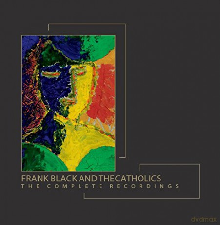 Frank Black And The Catholics: The Complete Recordings [CD]