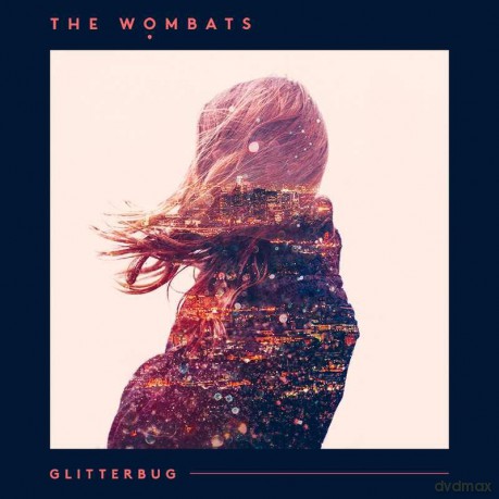 The Wombats: Glitterbug [CD]